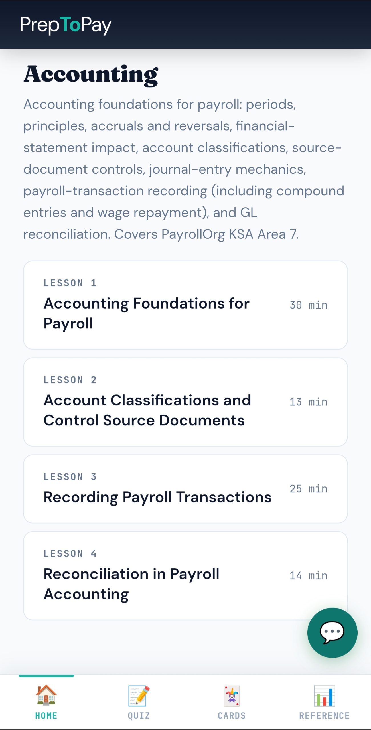 Domain VII Accounting lesson list: accounting foundations, account classifications, payroll-transaction recording, GL reconciliation